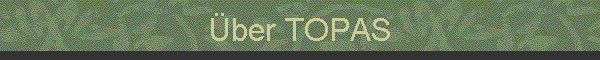 �ber TOPAS